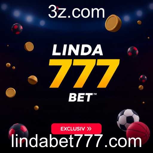Exclusivo: A Ascensão e Impacto de Linda 777 Bet no Mundo das Apostas