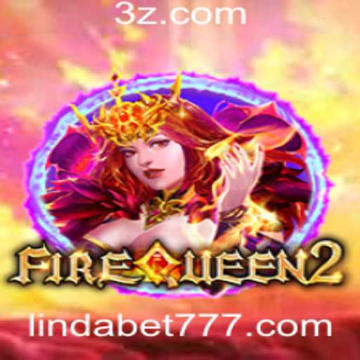 Tudo sobre FireQueen2: Uma experiência de jogo envolvente com Linda 777 bet